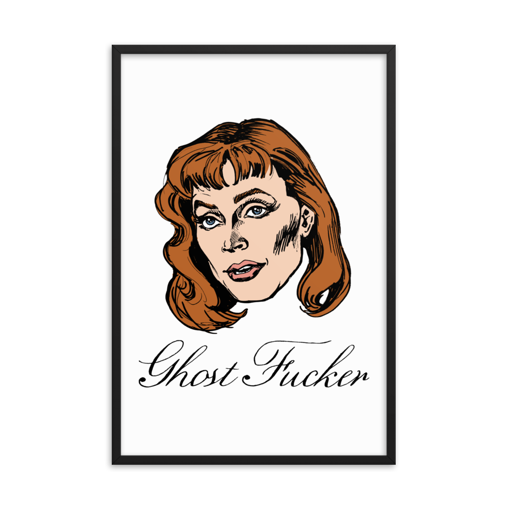 Ghost Fucker Framed Poster