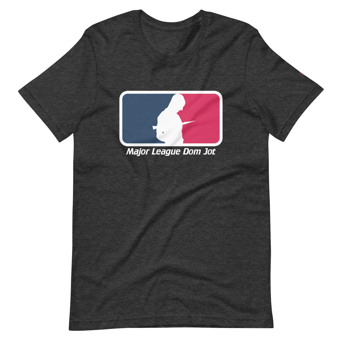 Major League Dom Jot T-Shirt