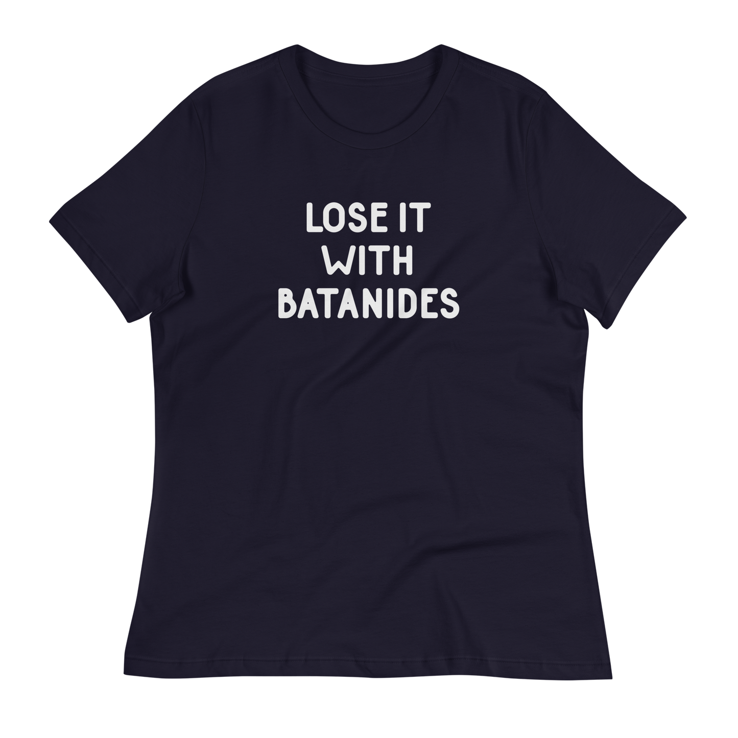 Lose It With Batanide Relaxed Fit T-Shirt