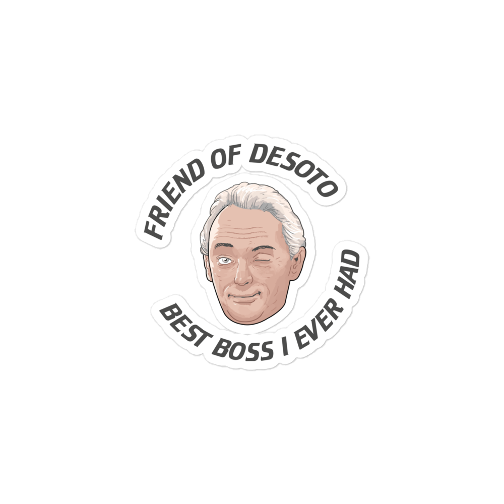 Friend Of DeSoto Sticker