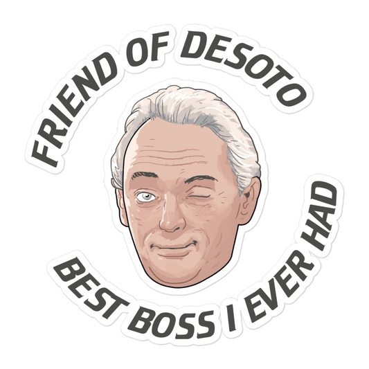 Friend Of DeSoto Sticker