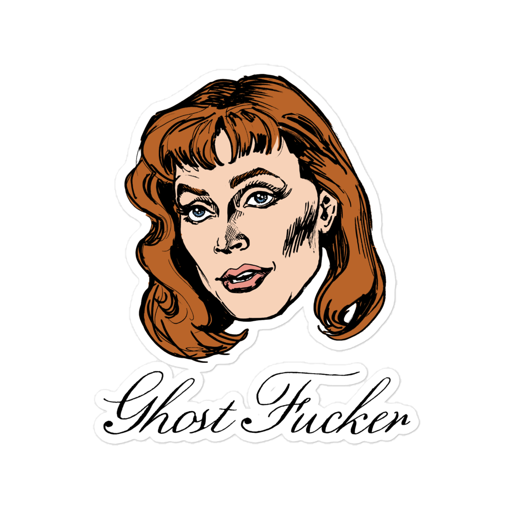 The Ghost Fucker Sticker