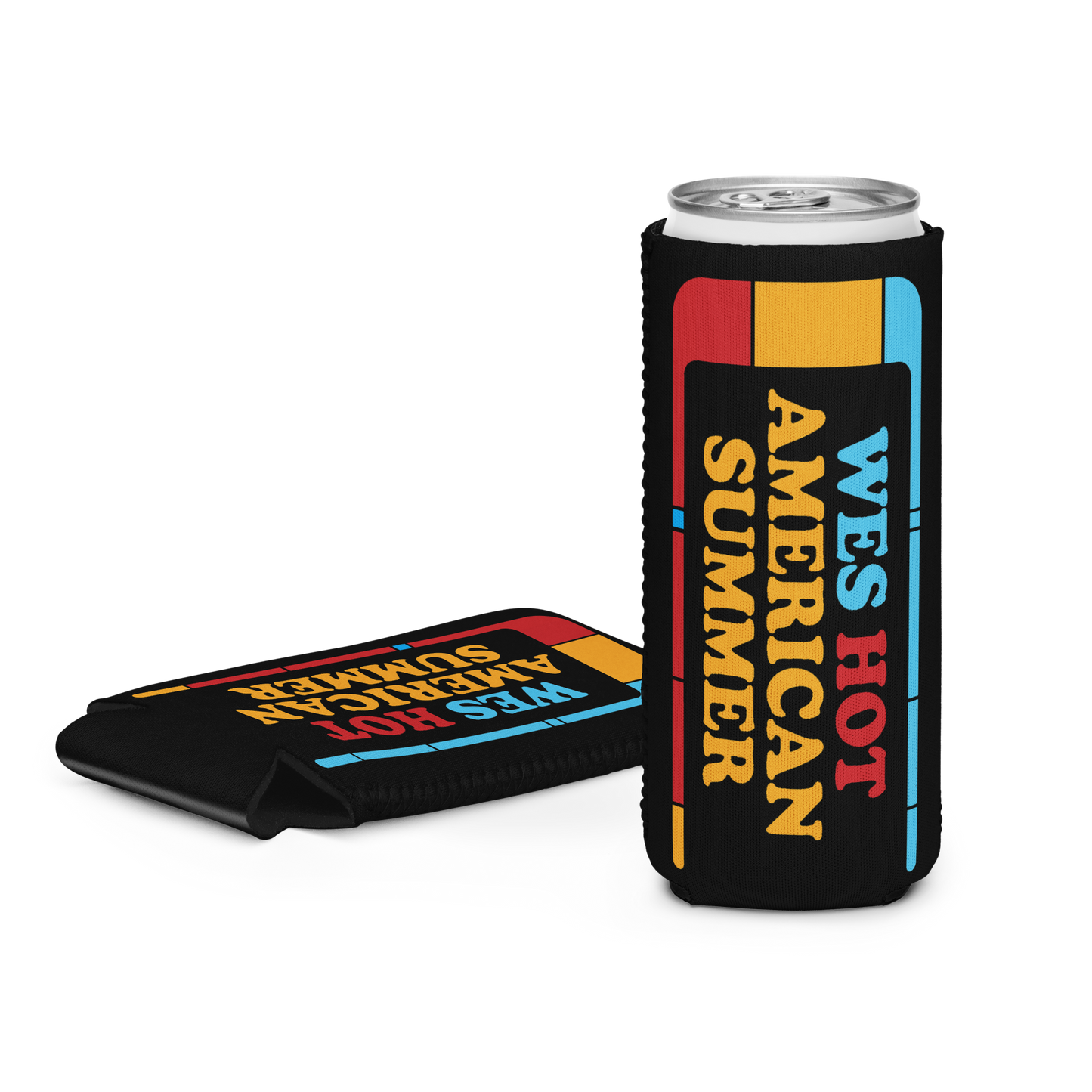 Wes Hot American Summer Capri Koozie