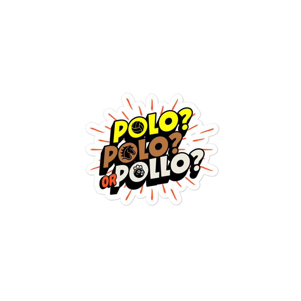 Polo, Polo or Pollo? Sticker