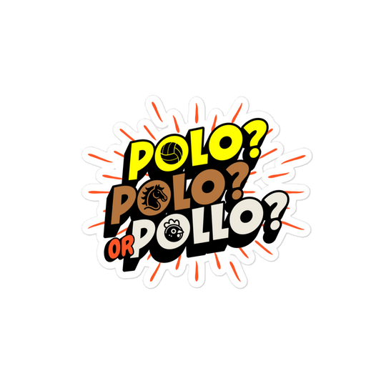 Polo, Polo or Pollo? Sticker