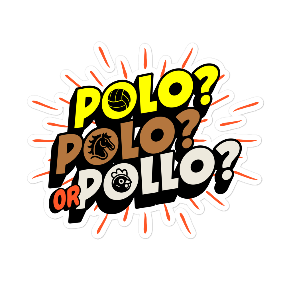 Polo, Polo or Pollo? Sticker