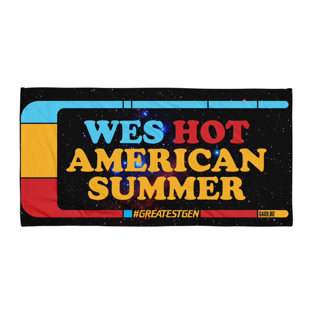 Wes Hot American Summer Towel