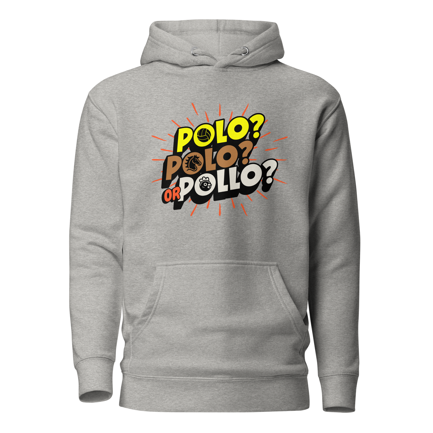 Polo, Polo or Pollo? Hoodie