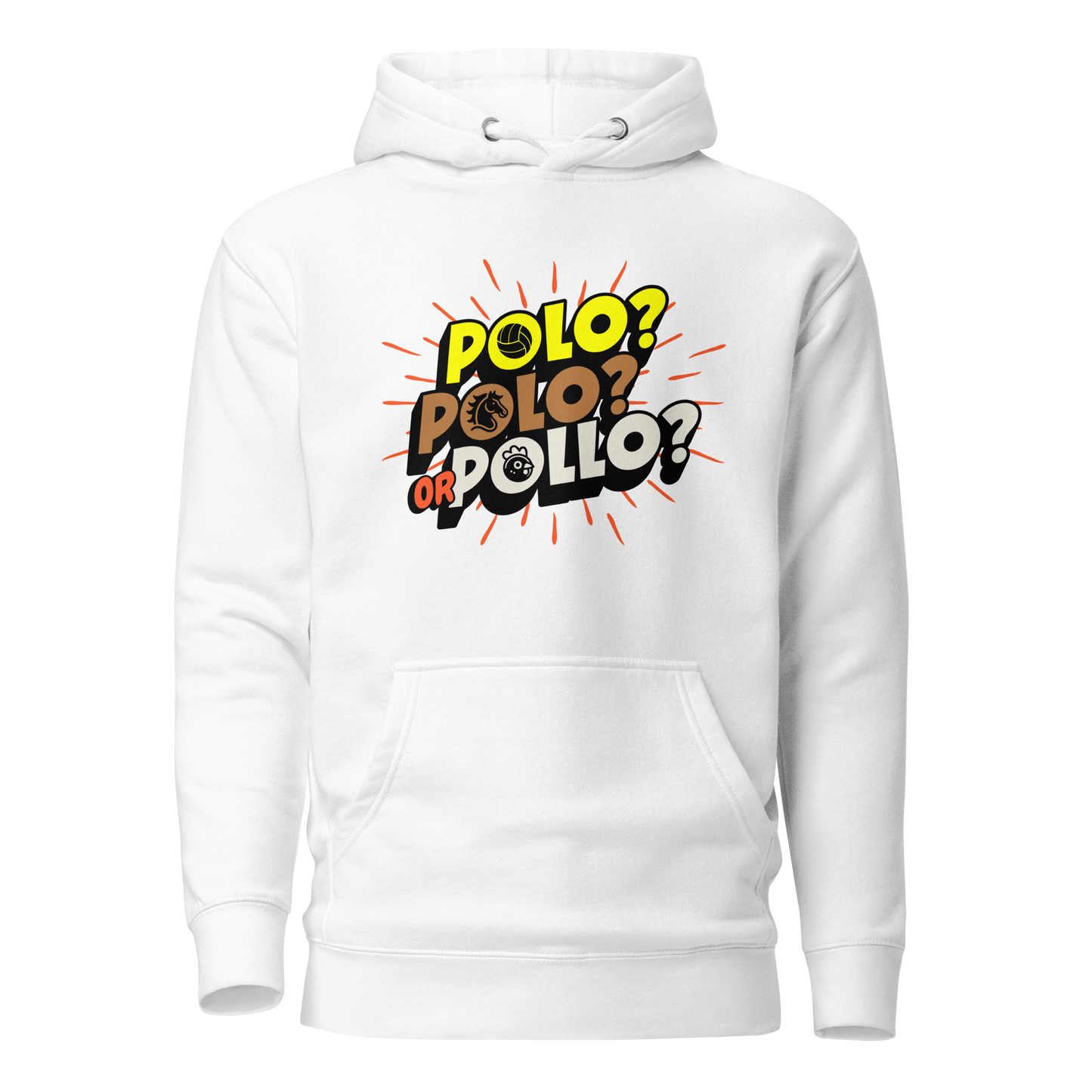 Polo, Polo or Pollo? Hoodie