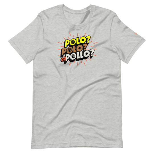 Polo, Polo or Pollo? T-Shirt
