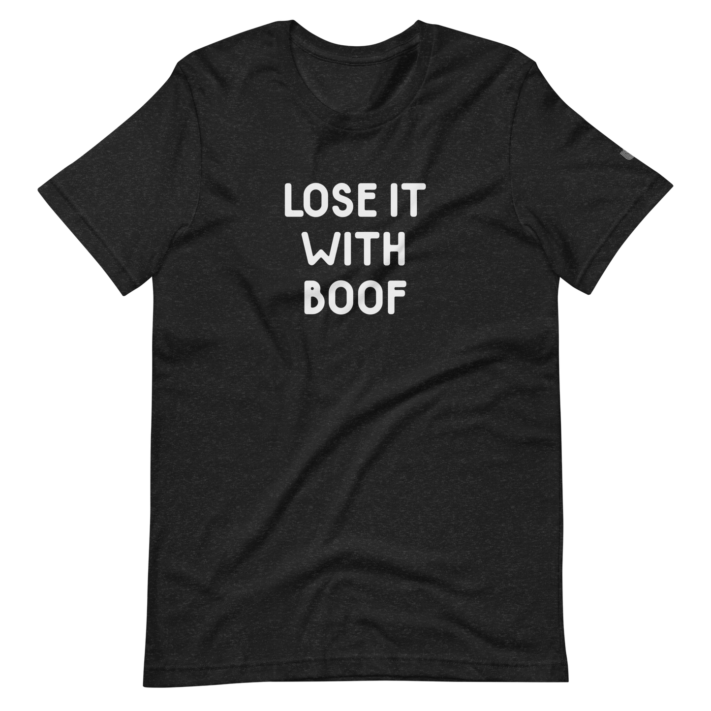Lose It With Boof T-Shirt