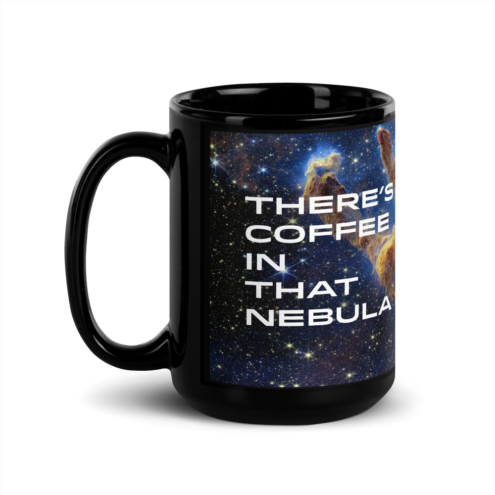 There’s Coffee In That Mug