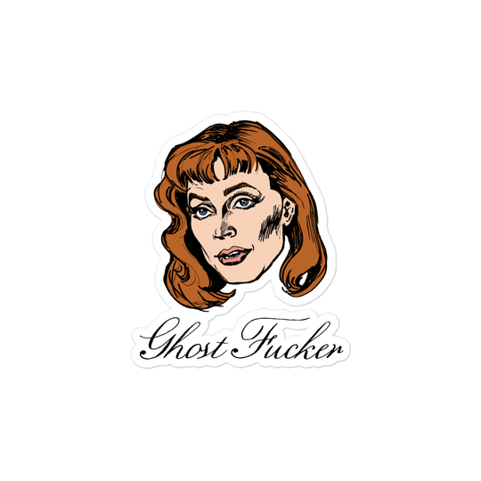 The Ghost Fucker Sticker
