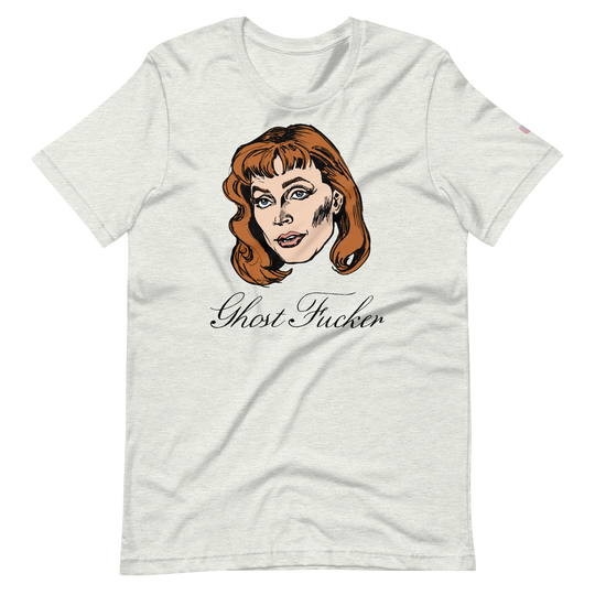 The Ghost Fucker T-Shirt