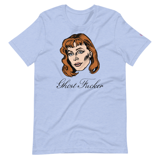 The Ghost Fucker T-Shirt
