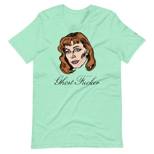 The Ghost Fucker T-Shirt