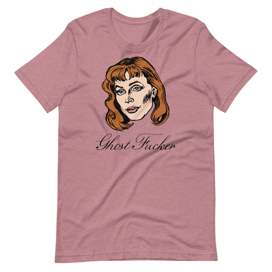 The Ghost Fucker T-Shirt