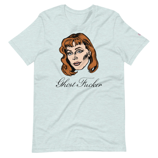 The Ghost Fucker T-Shirt