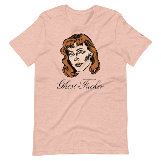 The Ghost Fucker T-Shirt